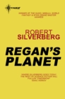 Regan's Planet - eBook