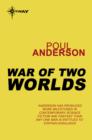 War of Two Worlds - eBook