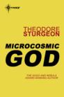 Microcosmic God - eBook
