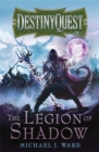 The Legion of Shadow : DestinyQuest Book 1 - Book
