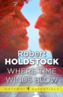 Where Time Winds Blow - eBook