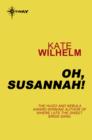 Oh, Susannah! - eBook
