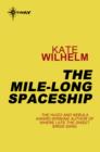 The Mile-Long Spaceship - eBook