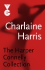 The Harper Connelly eBook Collection - eBook