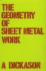 Geometry of Sheet Metal Work, The - Book