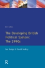 The Developing British Political System: The 1990s - Book