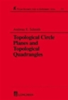 Topological Circle Planes and Topological Quadrangles - Book