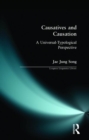 Causatives and Causation : A Universal -typological perspective - Book
