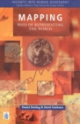 Mapping : Ways of Representing the World - Book