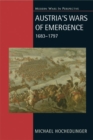 Austria's Wars of Emergence, 1683-1797 - Book