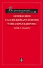 Generalized Cauchy-Riemann Systems with a Singular Point - Book