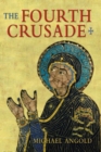 The Fourth Crusade : Event and Context - Book