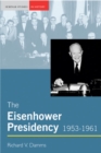 The Eisenhower Presidency, 1953-1961 - Book