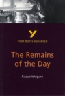 The Remains of the Day: York Notes Advanced everything you need to catch up, study and prepare for and 2023 and 2024 exams and assessments - Book