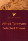 Selected Poems of Tennyson: York Notes Advanced everything you need to catch up, study and prepare for and 2023 and 2024 exams and assessments - Book