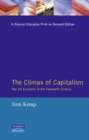 The Climax of Capitalism : The U.S. Economy in the Twentieth Century - Book