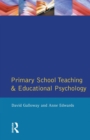 Primary School Teaching and Educational Psychology - Book