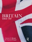 Britain Since 1707 - Book