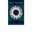 Gender in Archaeology : Analyzing Power and Prestige - Book