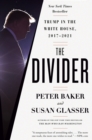 The Divider : Trump in the White House, 2017-2021 - Book