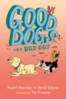 Good Dogs on a Bad Day - Book