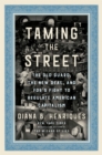 Taming the Street - eBook