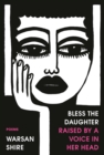 Bless the Daughter Raised by a Voice in Her Head - eBook