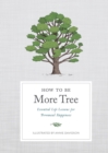 How to Be More Tree - eBook