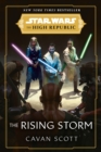 Star Wars: The Rising Storm (The High Republic) - eBook