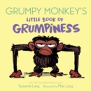 Grumpy Monkey's Little Book of Grumpiness - Book