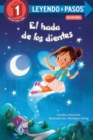 El hada de los dientes : Tooth Fairy's Night Spanish Edition - Book