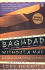 Baghdad without a Map and Other Misadventures in Arabia - eBook