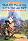 What Was the Turning Point of the Civil War?: Alfred Waud Goes to Gettysburg : A Who HQ Graphic Novel - Book