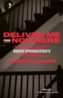 Deliver Me from Nowhere - eBook