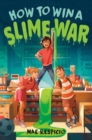 How to Win a Slime War - Book