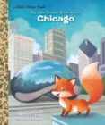 My Little Golden Book About Chicago - Book