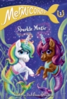 Mermicorns #1: Sparkle Magic - Book