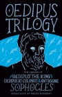 Oedipus Trilogy : New Versions of Sophocles' Oedipus the King, Oedipus at Colonus, and Antigone - Book