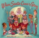 When Santa Came to Stay - Book