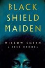 Black Shield Maiden - eBook