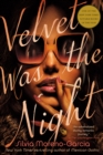 Velvet Was the Night - eBook