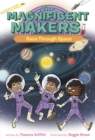 Magnificent Makers #5: Race Through Space - eBook