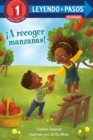¡A recoger manzanas! (Apple Picking Day! Spanish Edition) - Book