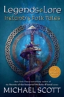 Legends and Lore   : Ireland's Folk Tales - Book