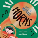 This Is Music: Horns - Book