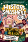 History Smashers: The Underground Railroad - eBook