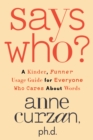 Says Who? - eBook