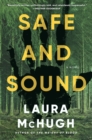 Safe and Sound : A Novel - Book