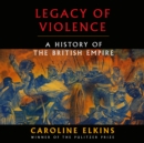 Legacy of Violence - eAudiobook
