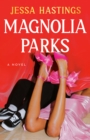 Magnolia Parks - eBook